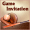 A Game Out Invitation.