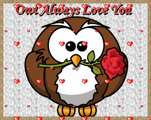 "Owl" Always Love You!