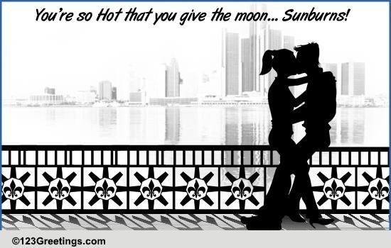 You're Hot!