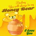 You Will Always Be My Honey Bear!