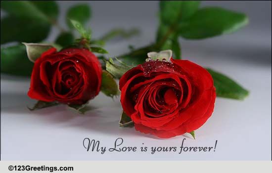 My Love For You Is Forever!