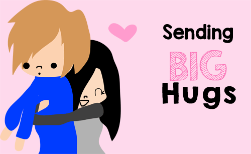 Sending Big Hugs!