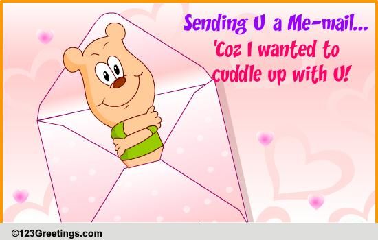 A Me-Mail Jus' For U!