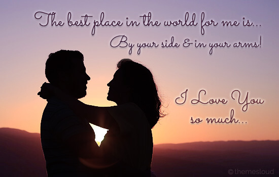 Best Place For Me Is By Your Side...