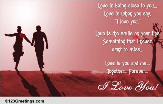 Love Is Being Close To You... Free For Couples eCards, Greeting Cards ...