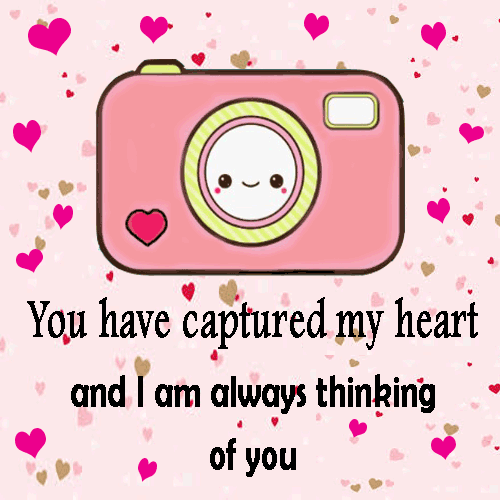You Have Captured My Heart.