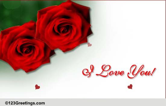 An ecard Full Of Love!