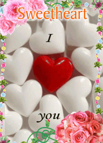 I Love You Sweetheart Ecard...
