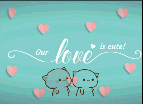Our Love Is Cute!