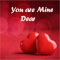 You Are Mine Dear!