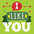 I Like You!