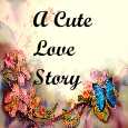 A Cute Love Story!