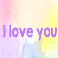 Say, "I Love You," In Color.