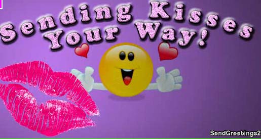 sending kisses your way