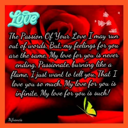 Passion Of Your Love! Free Poems eCards, Greeting Cards | 123 Greetings