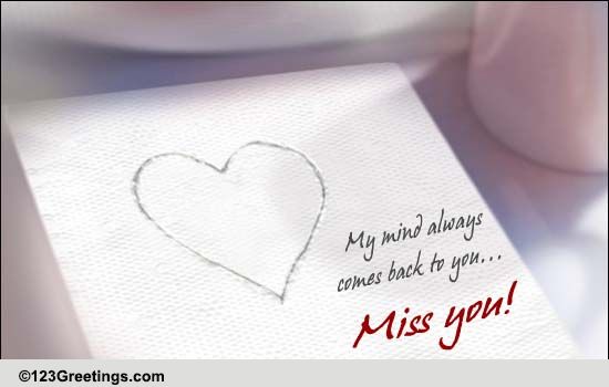 My Mind Always Comes Back To You...
