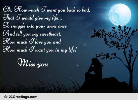 How Much I Want You In My Life! Free Missing Him eCards, Greeting Cards ...