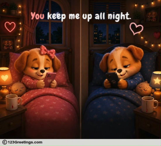Blame Love For Sleepless Nights.