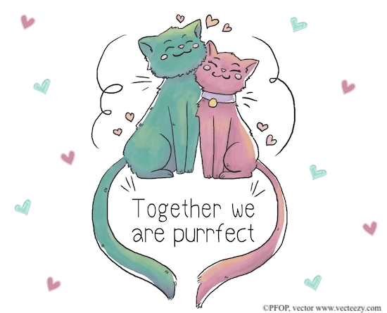 Purrrfect Together.