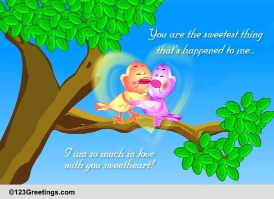 I Am So Much In Love With You! Free For Your Sweetheart eCards | 123 ... Quotes About Missing Her Smile