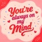 For The One Who Runs Through Your Mind