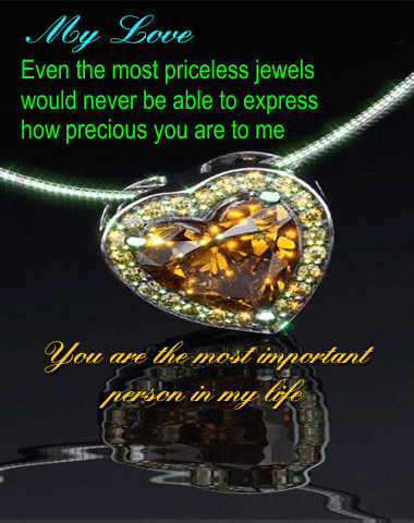 You Are Precious To Me...