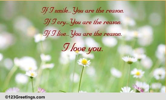 You Are The Reason... Free You are Special eCards, Greeting Cards | 123 ...