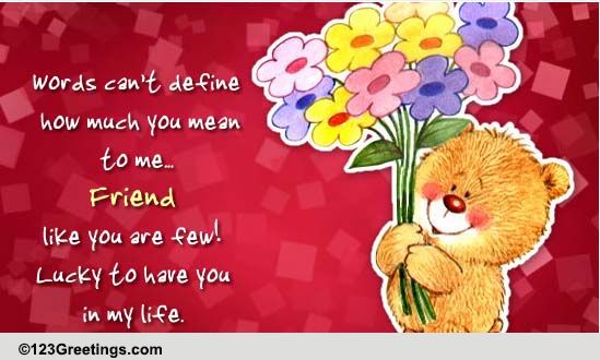 Friend Like You Are Few! Free Friendship eCards, Greeting Cards | 123 ...