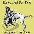 Have A Great Day Woof  Dog Lover.