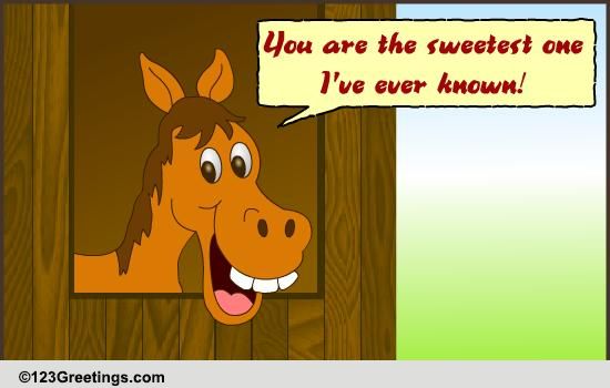 A Sweet Message From The Horse's Mouth!