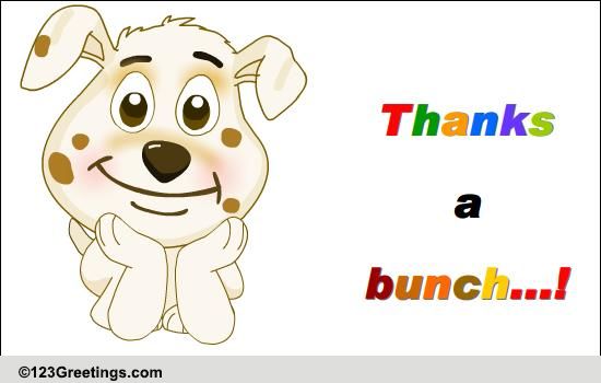 Thanks A Bunch! Free Congratulations eCards, Greeting Cards | 123 Greetings