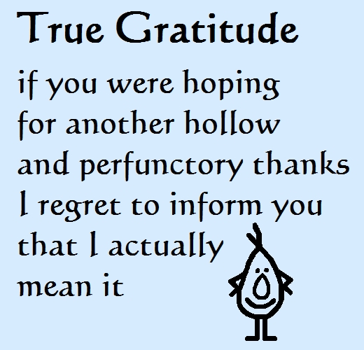 True Gratitude - A Funny Poem.