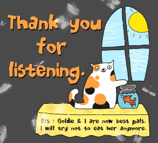 Thank You For Listening.