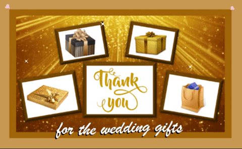 Thank You For The Wedding Gifts.
