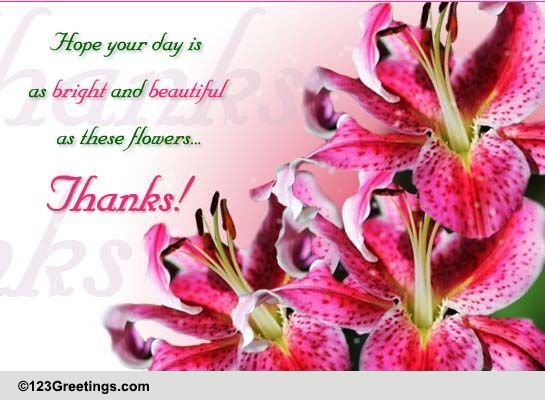 Thank You With Flowers! Free For Everyone eCards, Greeting Cards | 123 ...