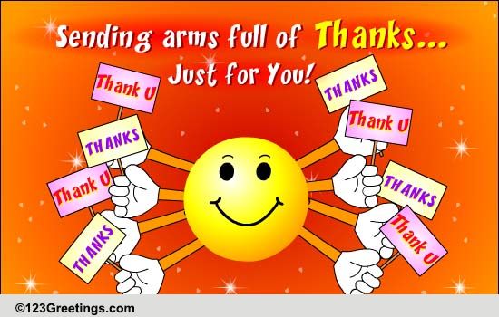 Arms Full of Thanks. Free Friends eCards, Greeting Cards | 123 Greetings