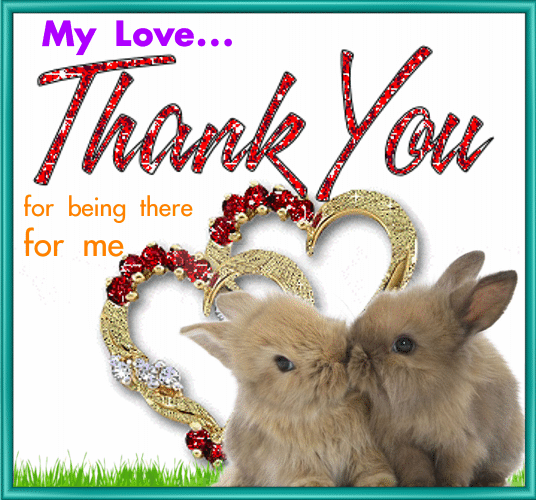 Thank You My Love Ecard. Free For Your Love eCards, Greetings