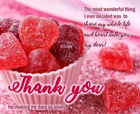 Thank You My Dear! Free For Your Love eCards, Greeting Cards | 123 ...