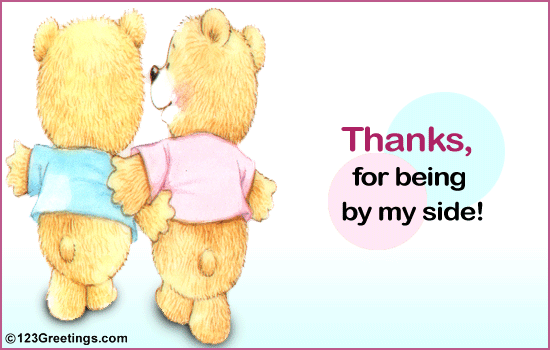 Thanks For Always Standing By My Side Greeting Card — www