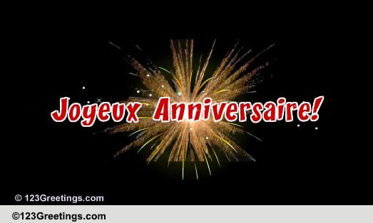 French Anniversaire Cards Free French Anniversaire Wishes 123 Greetings