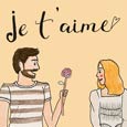 Je T’aime.