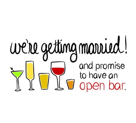 We Promise To Have An Open Bar.